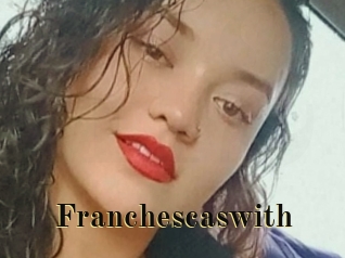 Franchescaswith