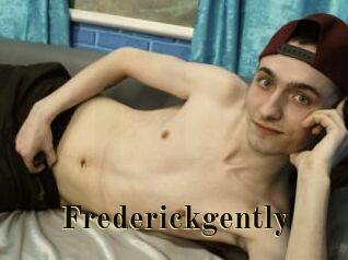 Frederickgently