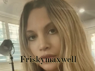 Friskymaxwell