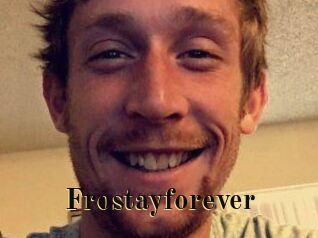 Frostayforever