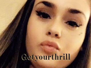 Getyourthrill