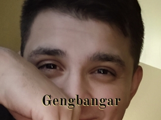 Gengbangar