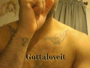 Gottaloveit