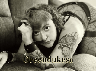 Greendukesa