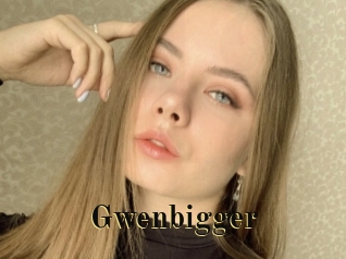 Gwenbigger
