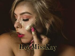 HeyMissKay