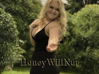 HoneyWillNut