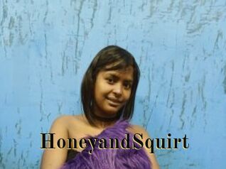 HoneyandSquirt