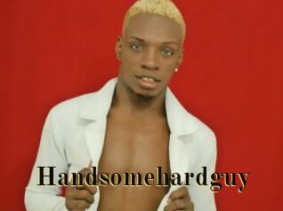 Handsomehardguy