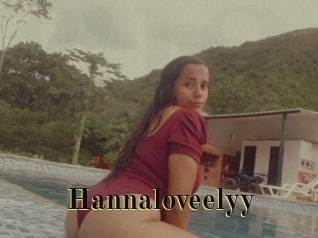 Hannaloveelyy