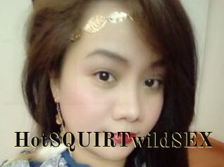 HotSQUIRTwildSEX