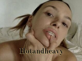 Hotandheavy