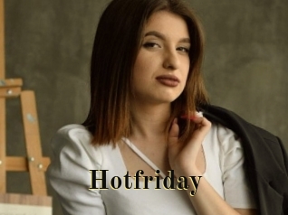 Hotfriday