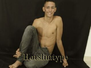 Hotslimtype