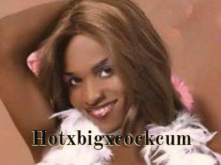 Hotxbigxcockcum