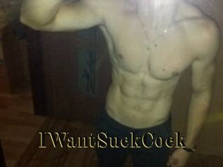 IWantSuckCock