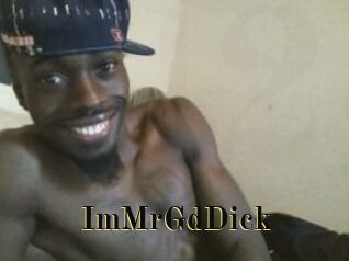 ImMrGdDick
