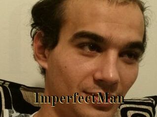 ImperfectMan