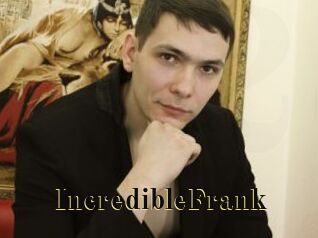 IncredibleFrank
