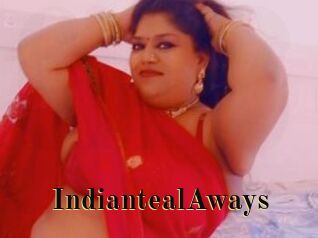 IndiantealAways