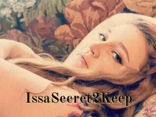 IssaSecret2Keep