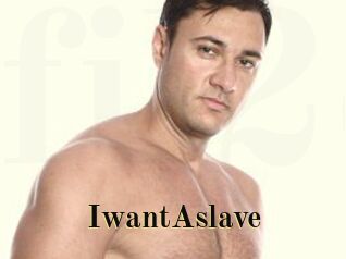 IwantAslave