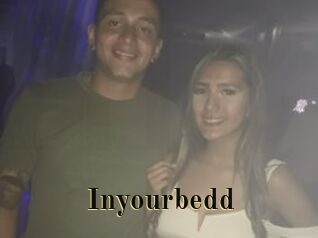 Inyourbedd