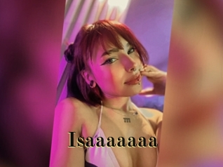 Isaaaaaaa