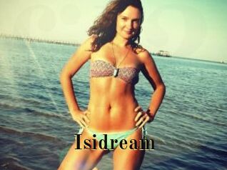 Isidream