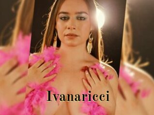Ivanaricci