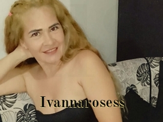 Ivannarosess