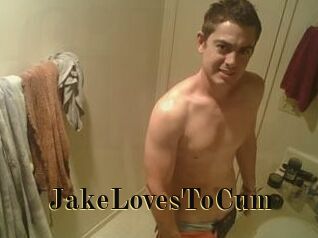 JakeLovesToCum
