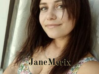 JaneMerix