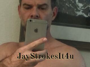 JayStrokesIt4u