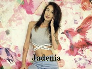 Jadenia