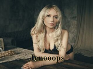 Jenooops