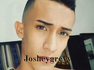 Josheygreyy