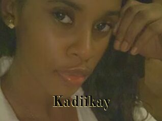 Kadiikay