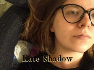 Kate_Shadow