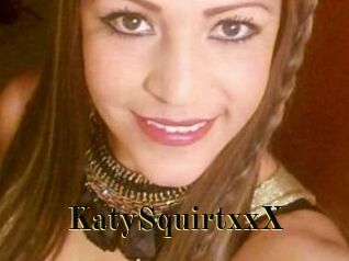 KatySquirtxxX