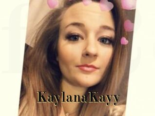 KaylanaKayy