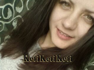 KetiKetiKeti