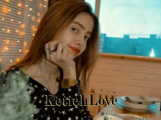 KetichLove
