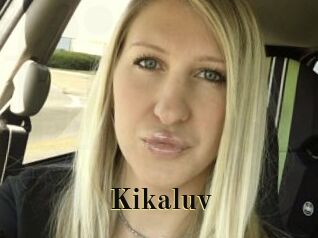 Kikaluv