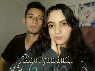 Kaoryandnik