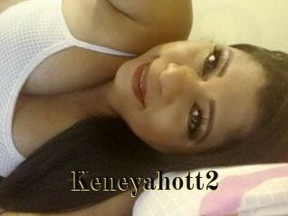 Keneyahott2