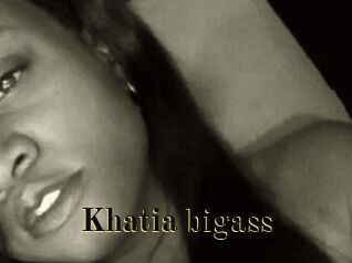 Khatia_bigass