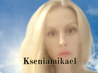 Kseniamikael