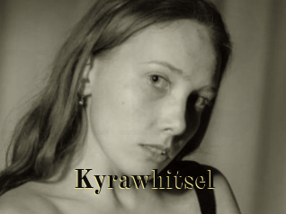 Kyrawhitsel