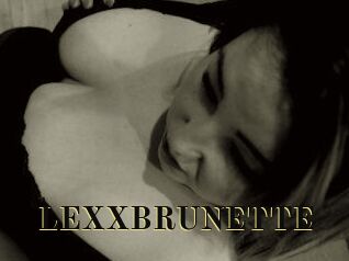 LEXXBRUNETTE